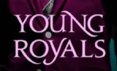 YoungRoyals.JPG