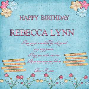 Happy Birthday Rebecca Lynn