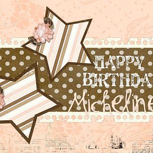 HAPPY BIRTHDAY MICHELINE!!!