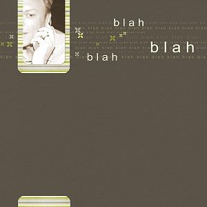 Blah Blah Blah