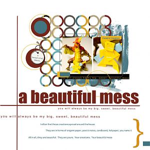 Beautiful Mess