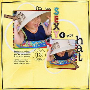 I'm too sexy for my hat