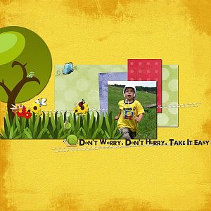 Don't hurry