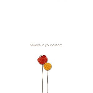 believe in your dream (card2 )