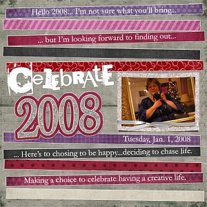 Jan 2008 - Celebrate