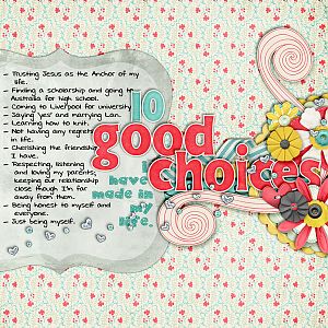 10 good choices I have made in my life