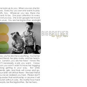 Big Brother- her first hero