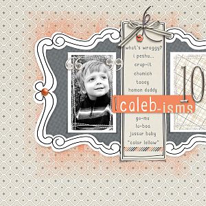 10 Caleb-isms