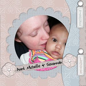 Aunt Michelle & Savannah