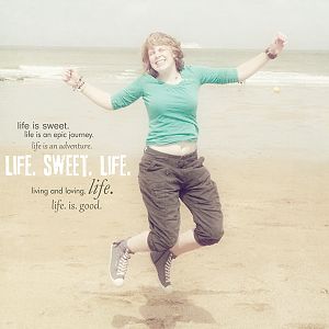 life sweet life