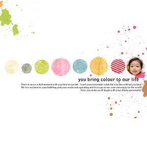 You Bring Colour To Our Life