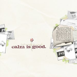 calm is good