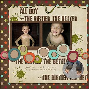 All Boy--The Dirtier the Better