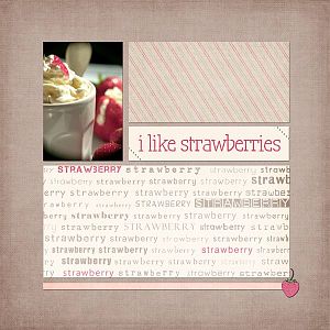 I like strawberries