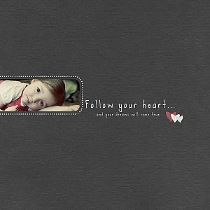 Follow your heart