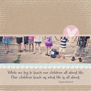 Children Teach Us