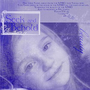 seek and behold
