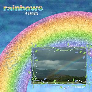 Rainbows in Paradise