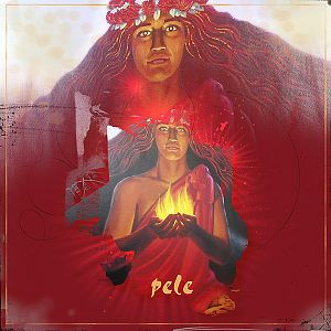 Pele - Goddess of Fire