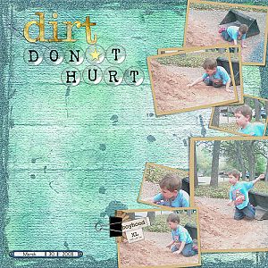 dirt don't hurt