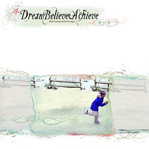 Week 3 Dream Believe-Achieve