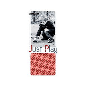 just play