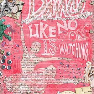 Dance Like No One is Watching