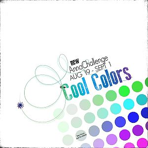 New AnnaChallenge Cool Colors (Aug 19-Sept 1)