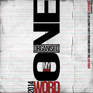My one Word 2014: organised