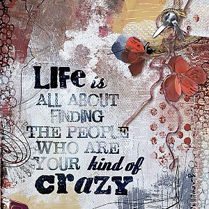 Life is kind of crazy