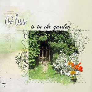 bliss is in the garden