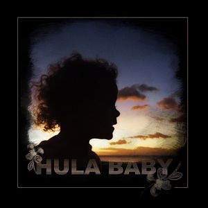 Rock-A-Hula Baby