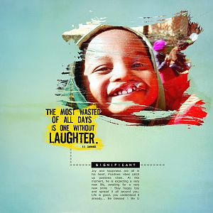 Laugh, life is good !