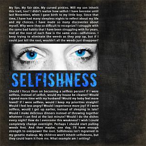 Selfishness (TaylorMade Challenge)