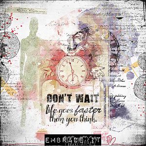 DONT WAIT