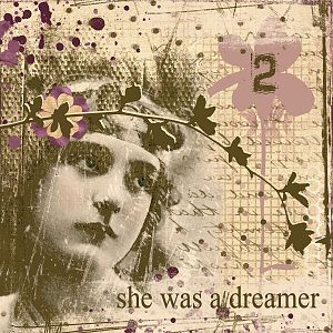 she was a dreamer