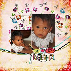 We love you Keisha