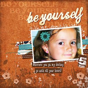 Be yourself