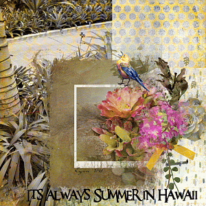 Challenge #12 ~ It's Always Summer in Hawaii