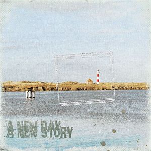 A new day - a new story