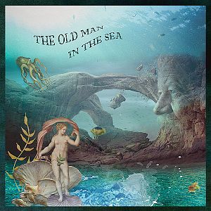 The Old Man In The Sea