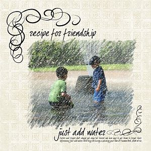Recipe for Friendship - Just Add Water