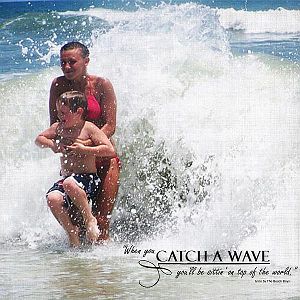 Catch a Wave