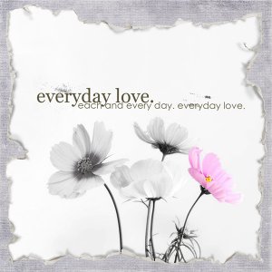 everyday love