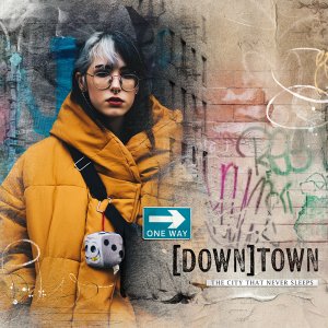 [Down]Town