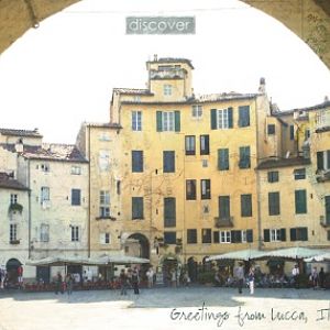 Greetings from Lucca, Italy