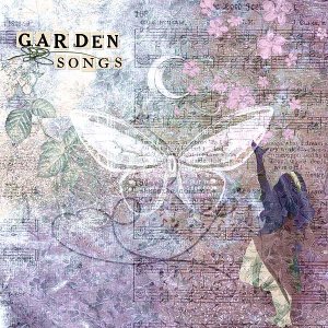Garden Songs