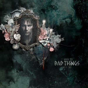 Bad Things