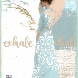 EXHALE