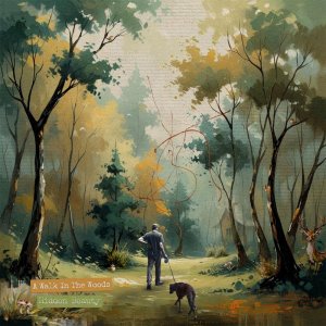 Walk In The Woods